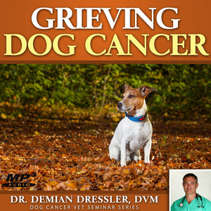 Grieving Dog Cancer [MP3]