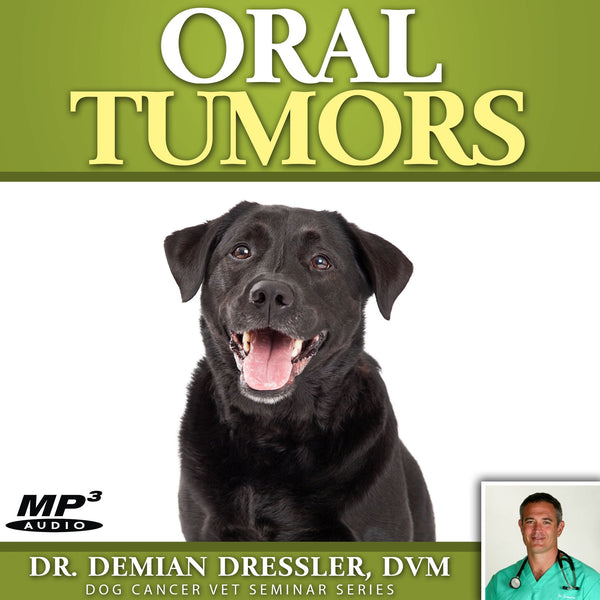Oral Tumors in Dog Cancer [MP3]