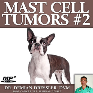 Mast Cell Tumors #2 [MP3]