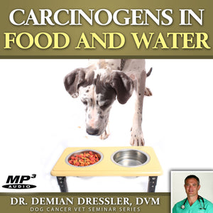 Carcinogens in Your Dog's Food and Water [MP3]