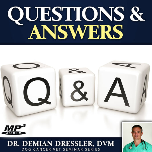 Common Questions & Answers on Dog Cancer [MP3]
