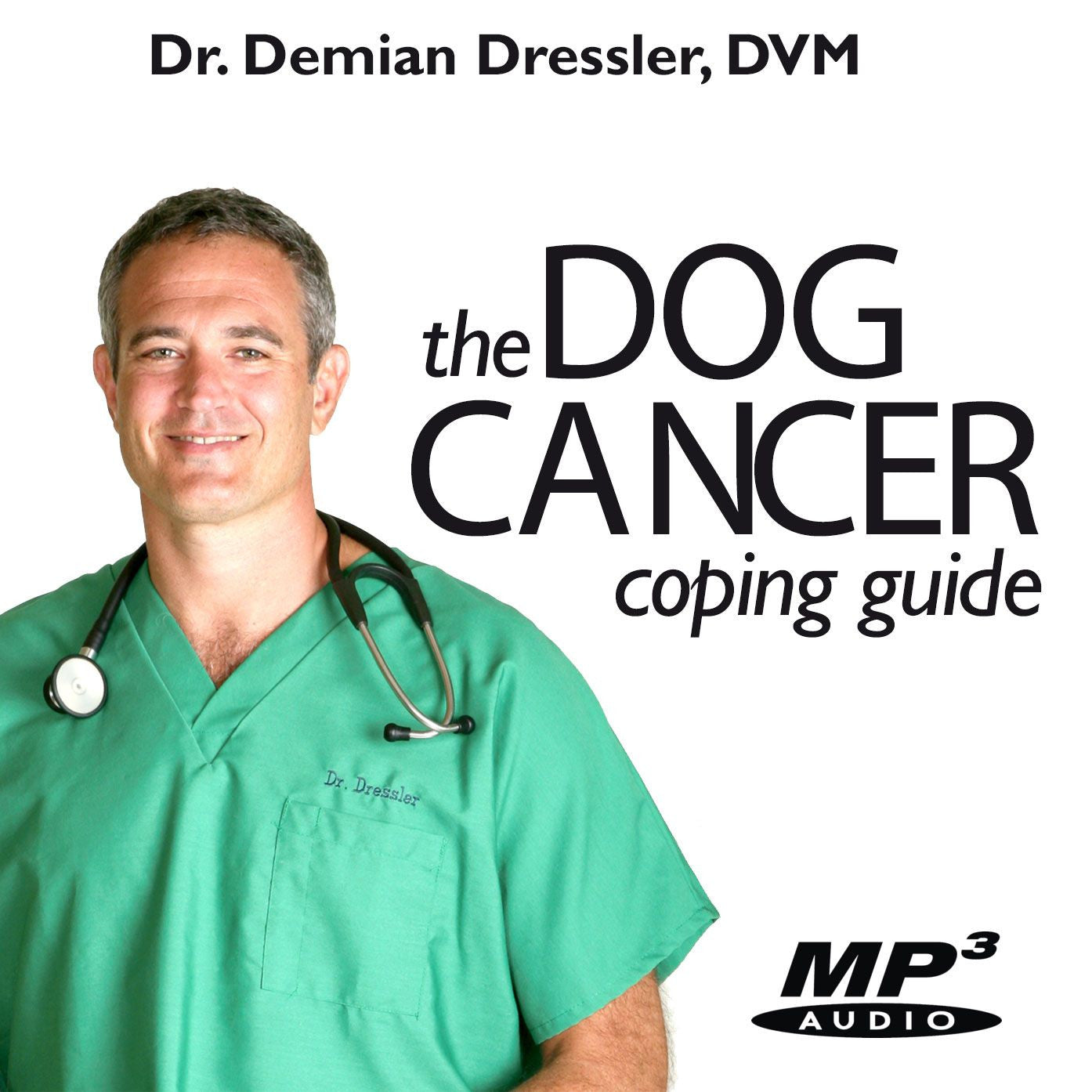 Dog Cancer Coping Guide Audio MP3